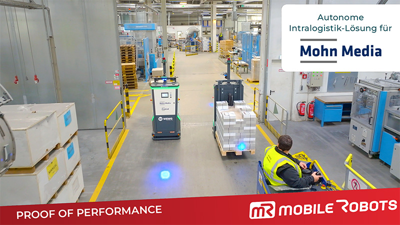 Unser mR MOBILE ROBOTS Proof of Performance mit dem Wewo AGV Palletmover bei Mohn Media